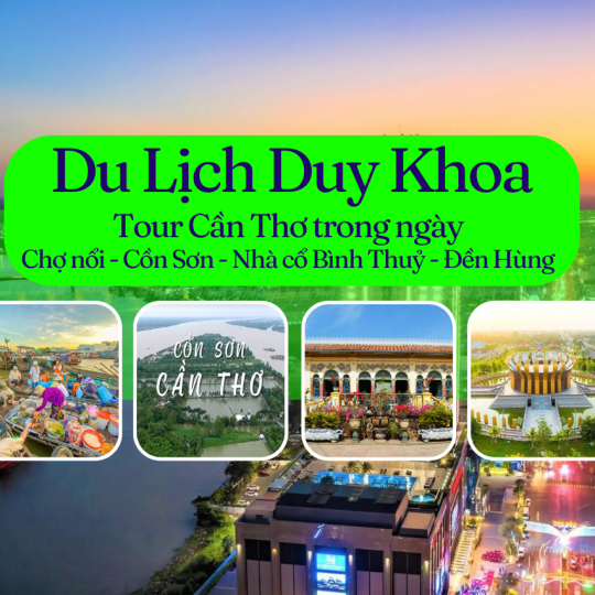 Tour Cần Thơ trong ngày